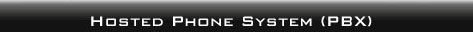 Hosted phone system (pbx)