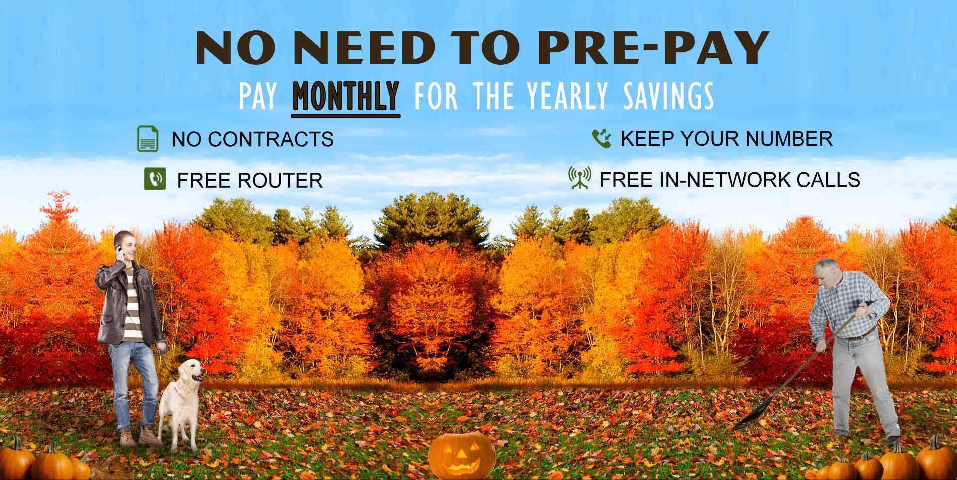 unlimited phone calls pay monthly