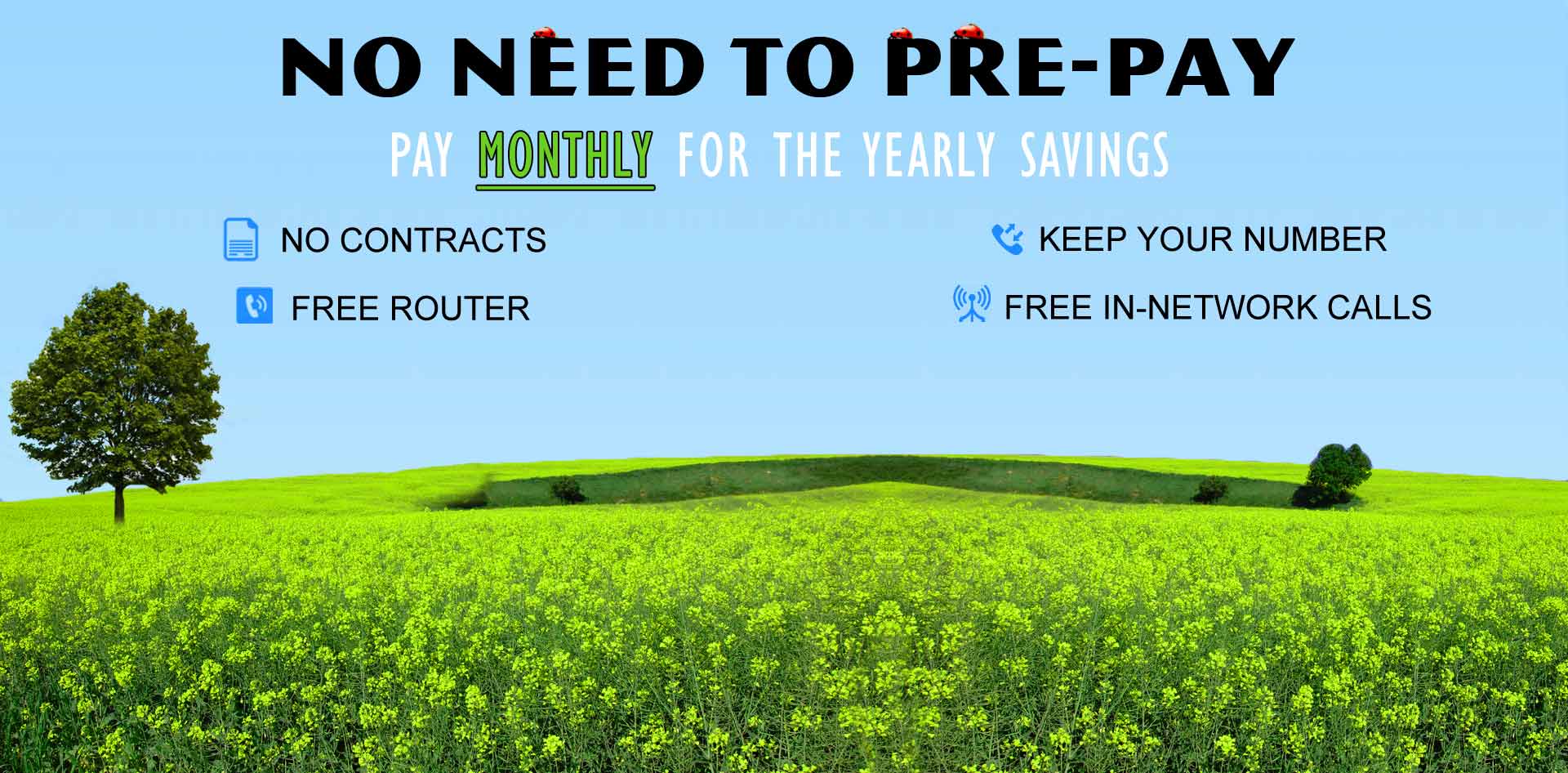 unlimited phone calls pay monthly